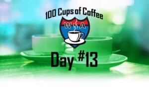 Day 13 of the 100 Cups of Coffee in 100 Days Project
