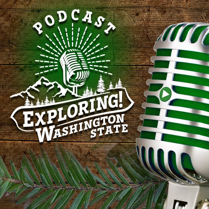 Exploring Washington State Podcast