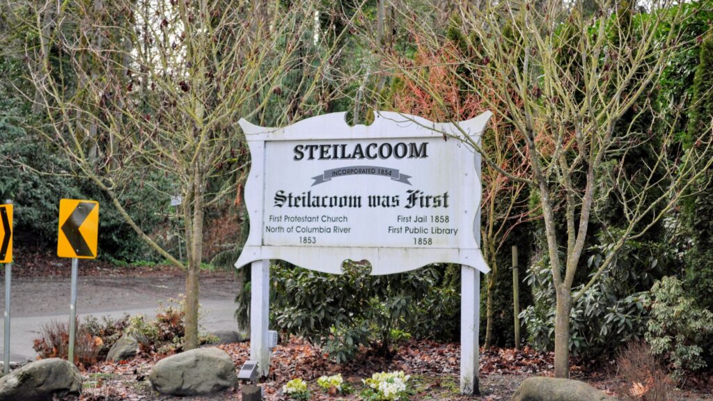 Steilacoom Washington Town Sign North Entry