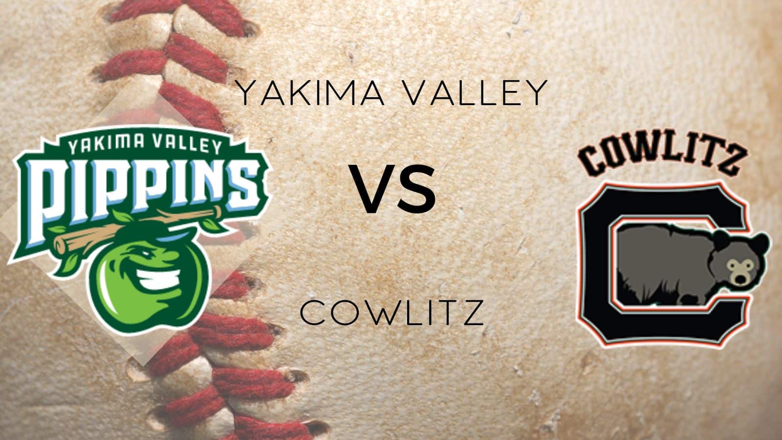 Yakima Valley Pippins Vs. Cowlitz Black Bears